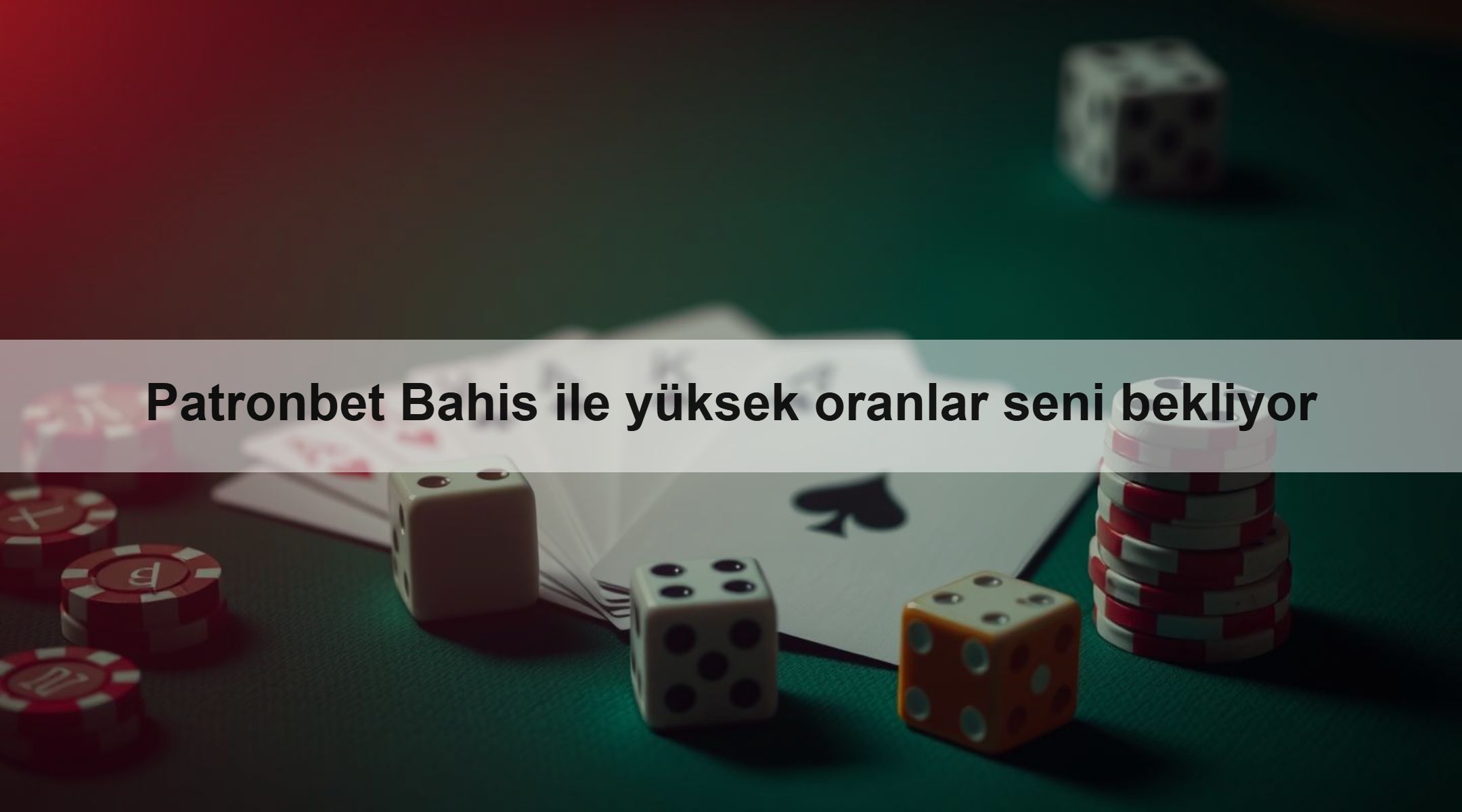 Patronbet Bahis ile yüksek oranlar seni bekliyor